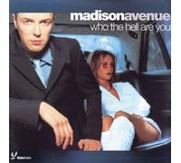 Madison Avenue - Who The Hell Are You [VINYL]