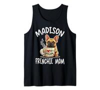 Madison Frenchie Mom Shirt French Bulldog Dog Coffee Lover Tank Top