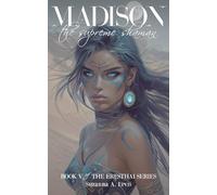 Madison, The Supreme Shaman: 5 (The Eresthai Series)