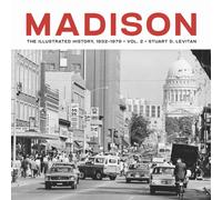Madison Volume 2 : The Illustrated History, 1932-1979