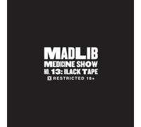 Madlib - Madlib Medicine Show: Black Tape