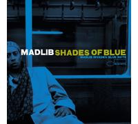 Madlib - Shades Of Blue [VINYL]