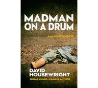Madman on a Drum: A McKenzie Novel: 5