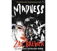 Madness