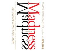 Madness: A Bipolar Life