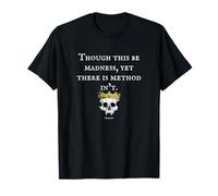 Madness Method Hamlet Shakespeare Quote T-Shirt