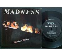 Madness Michael Caine UK 45 7" sgl +Pic Slv +If You Think Theres Something