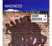 Madness - Our House: The Original Songs