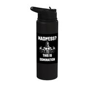 Madness This is Domination Spartan Strength Training Design Stainless Steel Insulated Water Bottle