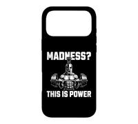 Madness This Is Power Spartan Weightlifting Motivation Case for iPhone 17 Pro Max