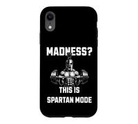 Madness This Is Spartan Mode Gym Warrior Weightlifting Power Case for iPhone XR