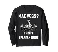 Madness This is Spartan Mode Gym Warrior Weightlifting Power Long Sleeve T-Shirt