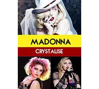 Madonna : Crystalise