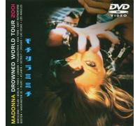 Madonna: Drowned World Tour 2001 [DVD]