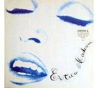 Madonna - EROTICA 7" (45) US MAVERICK 1992 JUKEBOX ISSUE FEATURING ALBUM VERSION B/W INSTRUMENTAL (718782)