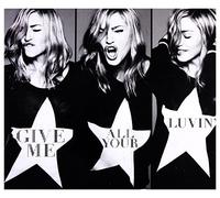 Madonna - Give Me All Your Luvin' (Feat. Nicki Minaj And M.I.A.)
