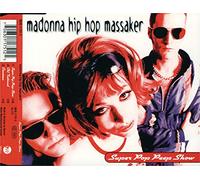 Madonna Hip Hop Mass - Super Pop Peep Show