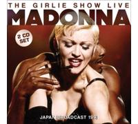 Madonna - The Girlie Show Live - Japan Broadcast [CD]