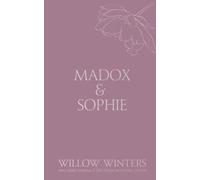 Madox & Sophie: Tell Me To Stay (Discreet Series)