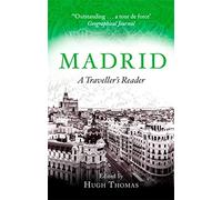 Madrid: A Traveller's Reader