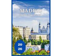 Madrid Guida di viaggio 2026