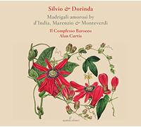 Madrigali Amorosi By D'India, Marenzio & Monteverdi