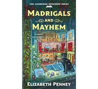 Madrigals and Mayhem: 4 (The Cambridge Bookshop Series)