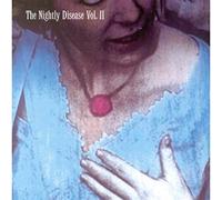 Madrugada - The Nightly Disease /Vol.1 & 2