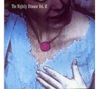 Madrugada - The Nightly Disease Vol. II