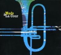 MADS LA COUR: A LA COUR - CD BRAND NEW