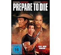 Prepare to die (DVD)