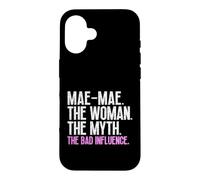 Mae-Mae The Woman The Myth Bad Influence MaeMae Cool Vintage Case for iPhone 16