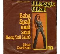 MAE, Maggie - Baby Spaß muß sein (Long tall Sally) / Mister Charleston / 13 696 AT