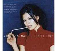 Mae, Vanessa - I Feel Love [CD 1]