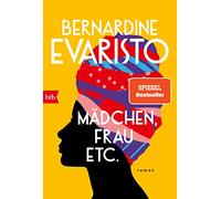Bernardine Evaristo Tanja Handels Mädchen, Frau, etc.: Roman (Paperback)