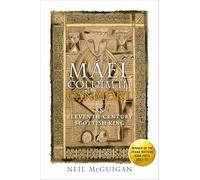 Máel Coluim III, 'Canmore': An Eleventh-Century Scottish King