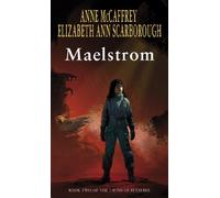Maelstrom (The Twins Of Petaybee, 2)