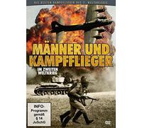 Männer und Kampfflieger: Die besten Kampfflieger des 2. Weltkrieges