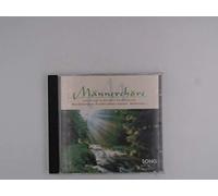 Männerchor des Rundfunkchores Berlin - Männerchöre singen die schönsten Volkslieder