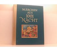 Märchen aus 1001 Nacht.