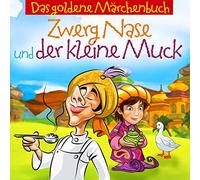 Märchen Aus 1001 Nacht - Zwerg Nase Und Der Kleine Muck