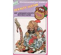 Märchen - Der Alte Sultan/die Lebensgeschichte der Maus Samb