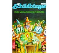 Märchen - Die Schildbürger: Ratsversammlung [CASSETTE]