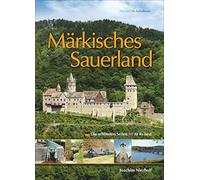 Märkisches Sauerland: Die schönsten Seiten - At its best