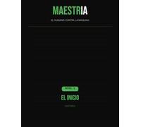 MaestrÍA: El Humano vs la Máquina - Historia Nivel 1