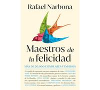 Maestros de la Felicidad / Masters of Happiness