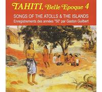 Maeva / Alex / Loma a.o. - Tahiti: Belle Epoque, Vol.4