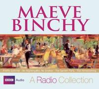 (MAEVE BINCHY: A RADIO COLLECTION ) BY Binchy, Maeve (Author) Compact Disc Published on (11 , 2010)