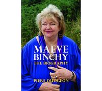 Maeve Binchy: The Biography
