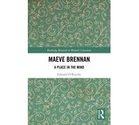 Maeve Brennan : A Place in the Mind